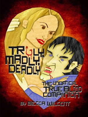 cover image of Truly, Madly, Deadly